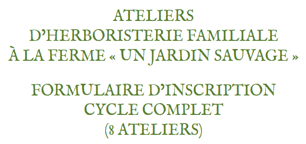 Télécharger le Formulaire d'inscription aux formation, ateliers et stages de jardinage, de permaculture, de phytothérapie et d'herboristerie